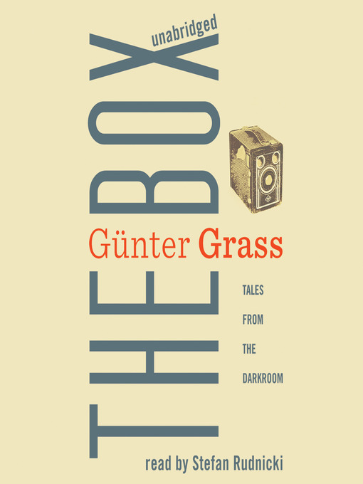 Title details for The Box by Günter Grass - Available